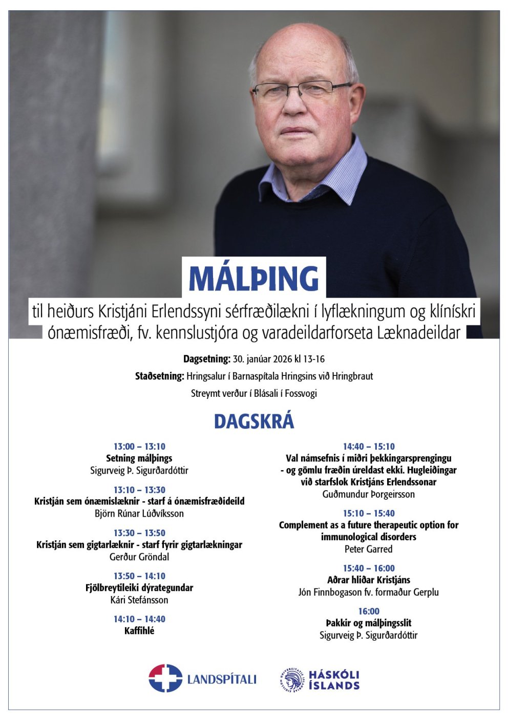 Heiðursmálþing fyrir Kristján Erlendsson ónæmifræðilækni.
