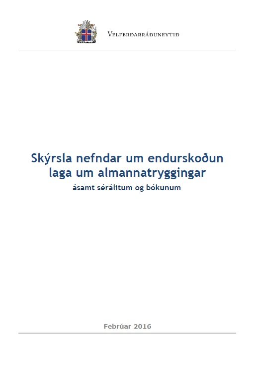 Almannatryggingar og starfsgetumat:  Nýtt kerfi – fyrir hvern?