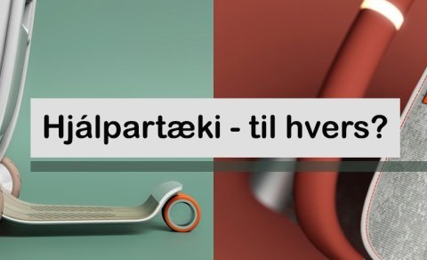 Hjálpartæki - til hvers?